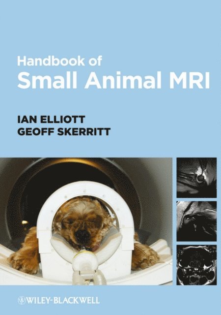 Geoff Skerritt, Ian Elliott - Handbook of Small Animal MRI, E-bok