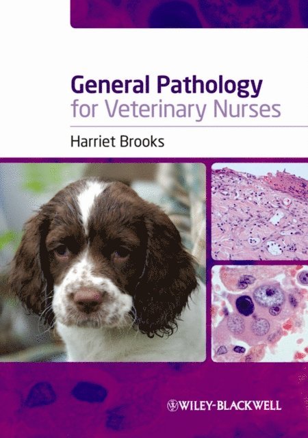 Harriet Brooks - General Pathology for Veterinary Nurses, E-bok