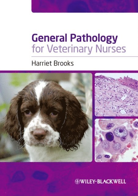 Harriet Brooks - General Pathology for Veterinary Nurses, E-bok