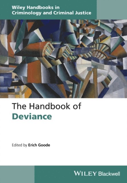 Erich Goode - Handbook of Deviance, E-bok