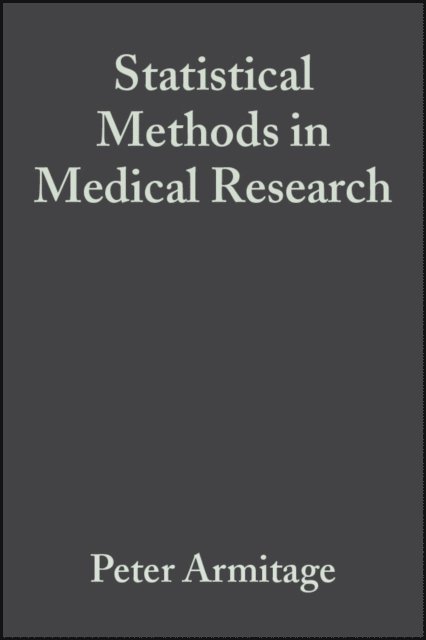 J. N. S. Matthews, Geoffrey Berry, Peter Armitage - Statistical Methods in Medical Research, E-bok