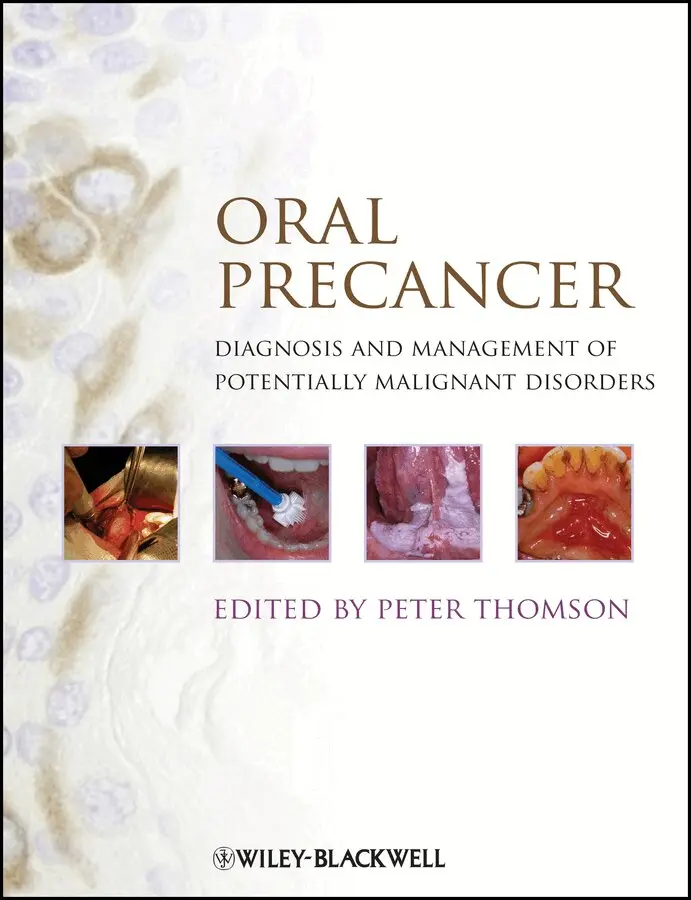 P Thomson - Oral Precancer. Tillgänglighet: Tillfälligt slut