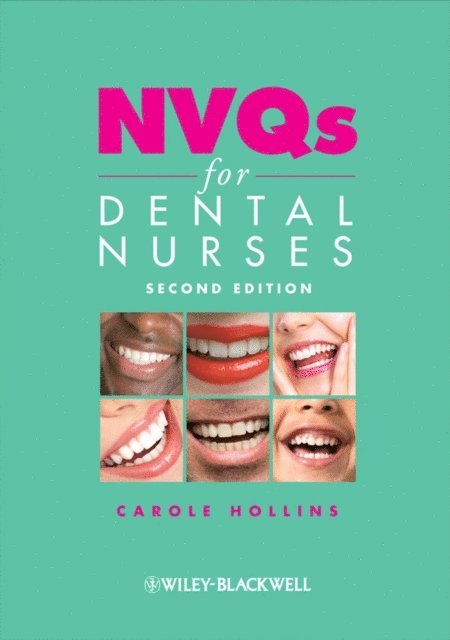 Carole Hollins - NVQs for Dental Nurses, E-bok