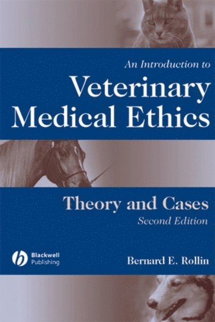 Bernard E. Rollin - Introduction to Veterinary Medical Ethics, E-bok