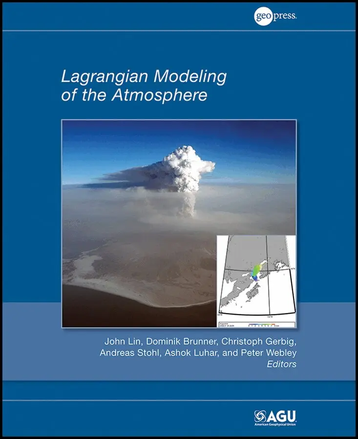 J Lin - Lagrangian Modeling of the Atmosphere V200. Tillgänglighet: Tillfälligt slut