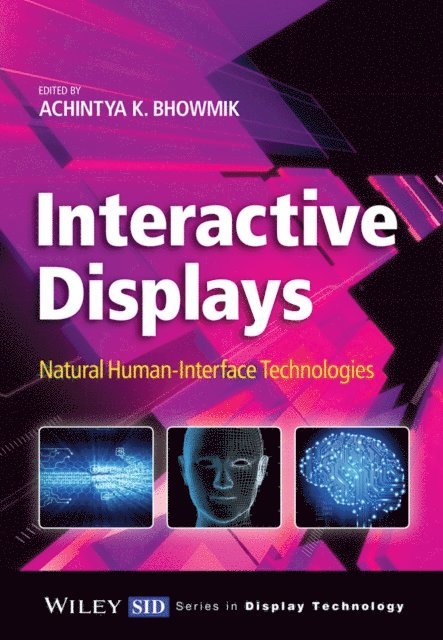 Achintya K. Bhowmik - Interactive Displays, E-bok