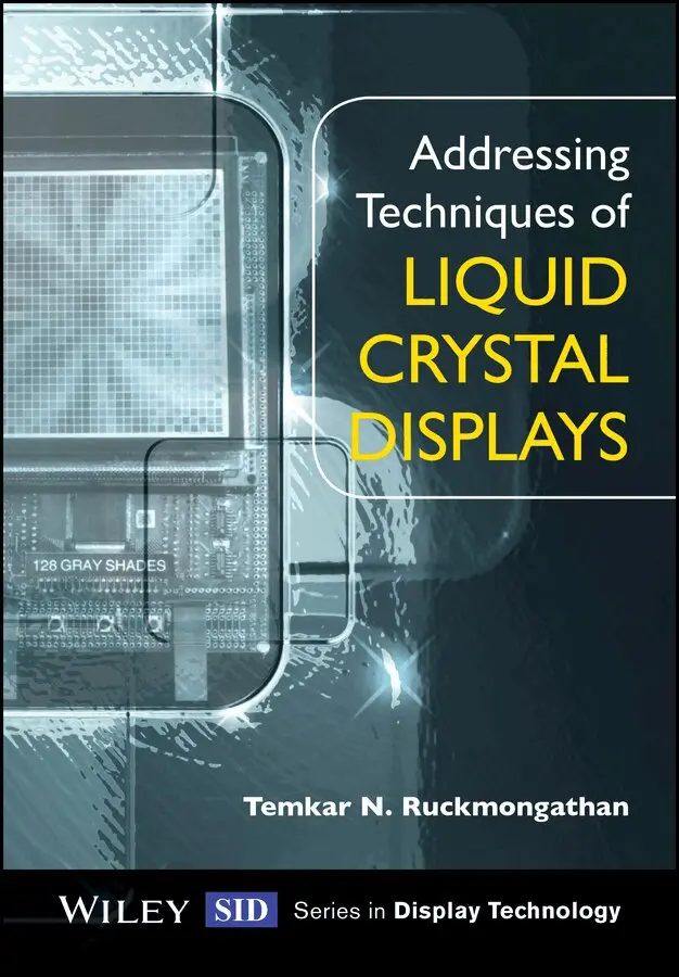 Temkar N. Ruckmongathan - Addressing Techniques of Liquid Crystal Displays. Tillgänglighet: Tillfälligt slut