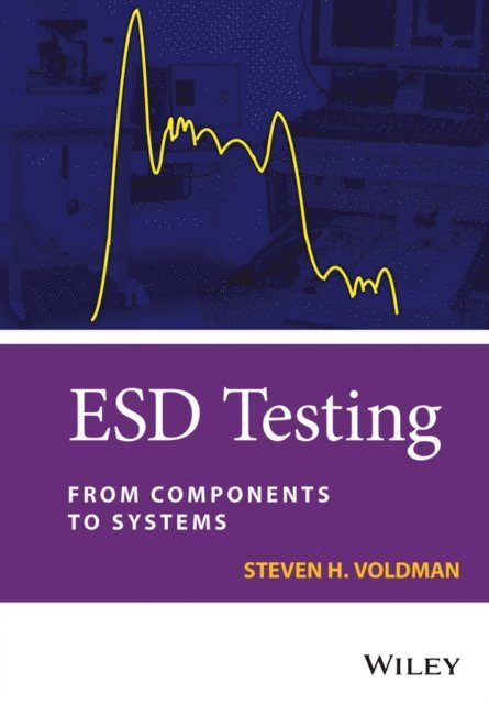 Steven H. Voldman - ESD Testing, E-bok. Tillgänglighet: Lägg i varukorg