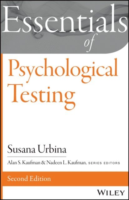 Susana Urbina - Essentials of Psychological Testing, E-bok
