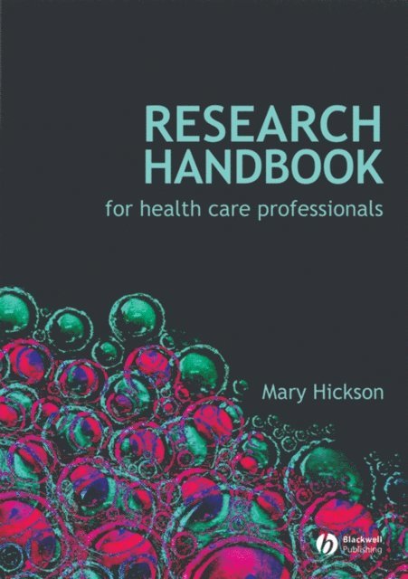 Mary Hickson - Research Handbook for Health Care Professionals, E-bok