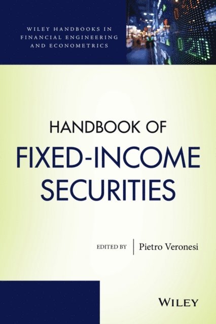 Pietro Veronesi - Handbook of Fixed-Income Securities, E-bok