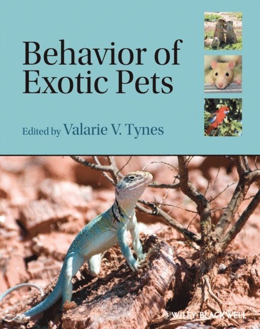 Valarie V. Tynes - Behavior of Exotic Pets, E-bok