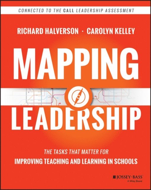 Carolyn Kelley, Richard Halverson - Mapping Leadership, E-bok
