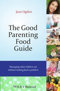 Good Parenting Food Guide