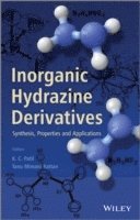 K. C. Patil, Tanu Mimani Rattan - Inorganic Hydrazine Derivatives, Inbunden. Tillgänglighet: Tillfälligt slut