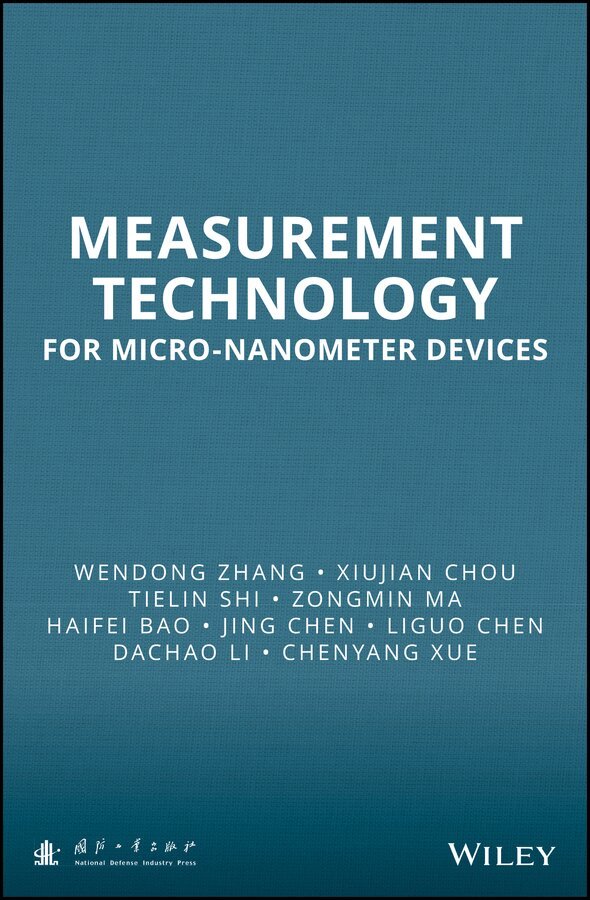 W Zhang - Measurement Technology for Micro–Nanometer Devices. Tillgänglighet: Tillfälligt slut