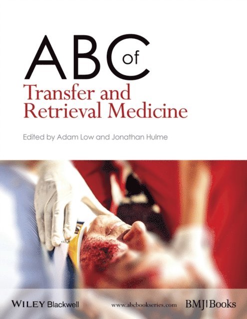 Jonathan Hulme, Adam Low - ABC of Transfer and Retrieval Medicine, E-bok