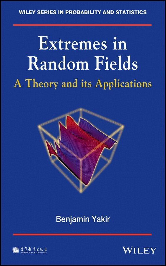 Benjamin Yakir - Extremes in Random Fields – A Theory and its Applications. Tillgänglighet: Tillfälligt slut