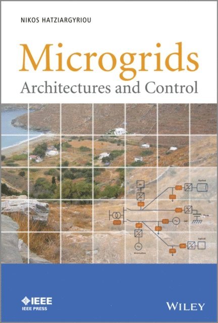 Nikos Hatziargyriou - Microgrids, E-bok