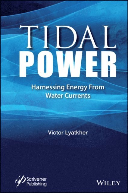 Victor M. Lyatkher - Tidal Power, E-bok