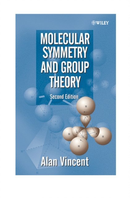 Alan Vincent - Molecular Symmetry and Group Theory, E-bok. Tillgänglighet: Lägg i varukorg