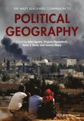 Wiley Blackwell Companion to Political Geography