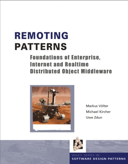 Uwe Zdun, Michael Kircher, Markus V lter - Remoting Patterns, E-bok