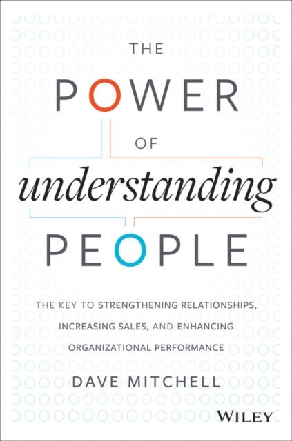Dave Mitchell - Power of Understanding People, E-bok