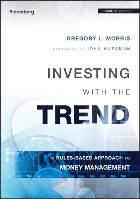Gregory L. Morris - Investing with the Trend, E-bok