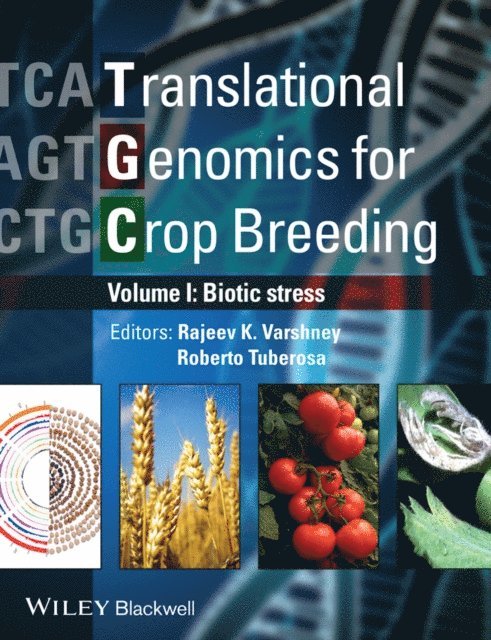 Roberto Tuberosa, Rajeev Varshney - Translational Genomics for Crop Breeding, Volume 1, E-bok
