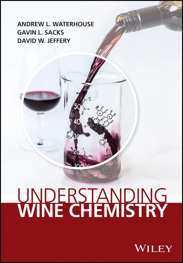 Andrew L. Waterhouse, Gavin L. Sacks, David W. Jeffery - Understanding Wine Chemistry. Tillgänglighet: Tillfälligt slut