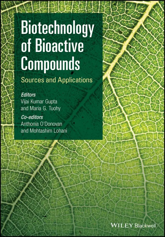 VK Gupta - Biotechnology of Bioactive Compounds – Sources and Applications. Tillgänglighet: Tillfälligt slut