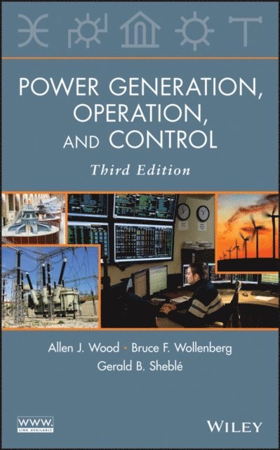Gerald B. Shebl, Bruce F. Wollenberg, Allen J. Wood - Power Generation, Operation, and Control, E-bok
