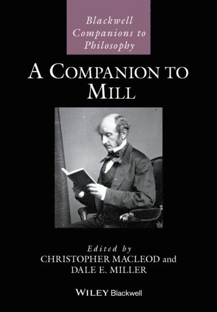 Dale E. Miller, Christopher Macleod - Companion to Mill, E-bok