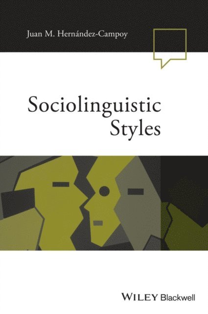 Juan Manuel Hern ndez-Campoy - Sociolinguistic Styles, E-bok