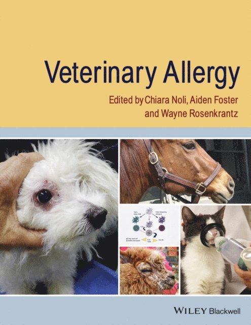 Wayne Rosenkrantz, Aiden P. Foster, Chiara Noli - Veterinary Allergy, E-bok