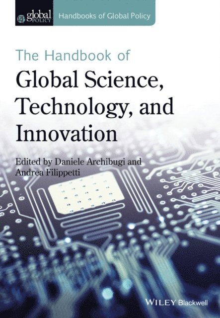 Andrea Filippetti, Daniele Archibugi - Handbook of Global Science, Technology, and Innovation, E-bok