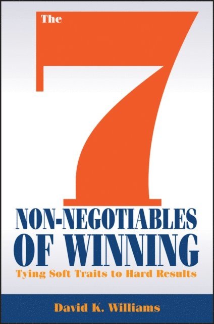 David K. Williams - 7 Non-Negotiables of Winning, E-bok