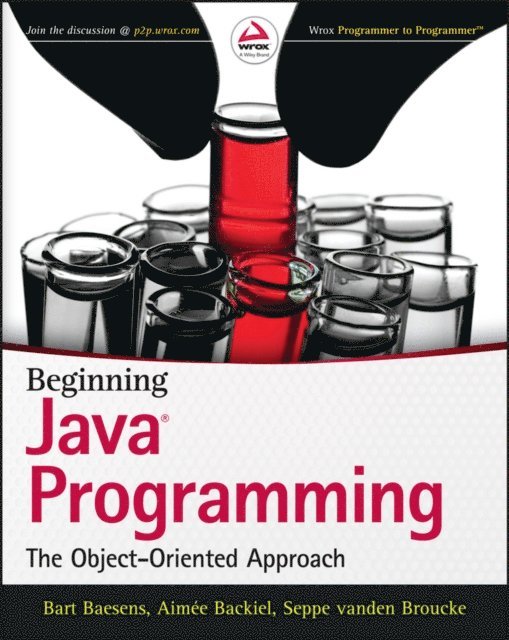Seppe vanden Broucke, Aimee Backiel, Bart Baesens - Beginning Java Programming, E-bok
