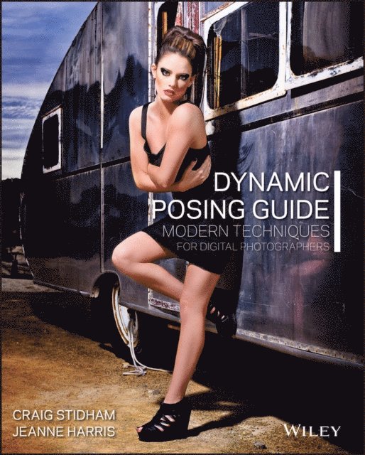 Jeanne Harris, Craig Stidham - Dynamic Posing Guide, E-bok