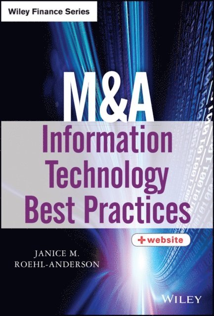Janice M. Roehl-Anderson - M&A Information Technology Best Practices, E-bok
