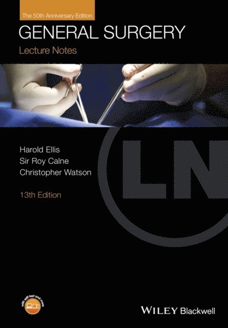 Christopher Watson, Sir Roy Calne, Harold Ellis - General Surgery, E-bok