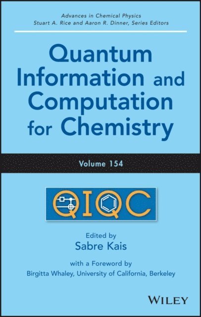 Sabre Kais - Quantum Information and Computation for Chemistry, Volume 154, E-bok