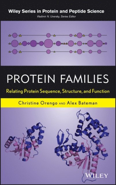 Alex Bateman, Christine A. Orengo - Protein Families, E-bok