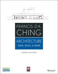 Architecture: Form, Space, &; Order, Fourth Edition