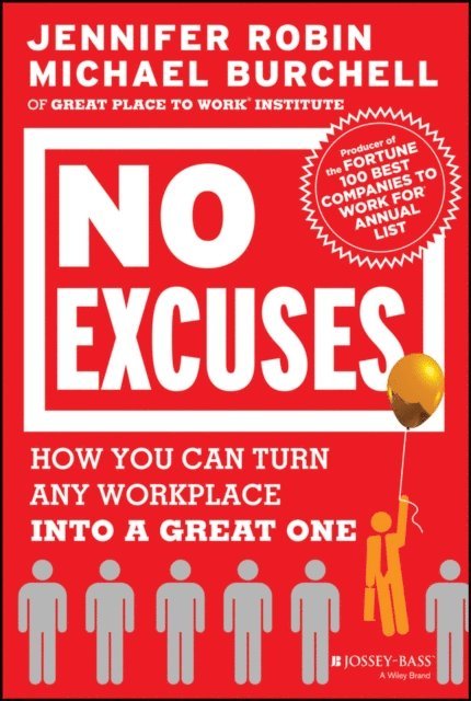 Michael J. Burchell, Jennifer Robin - No Excuses, E-bok