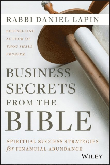 Rabbi Daniel Lapin - Business Secrets from the Bible, E-bok
