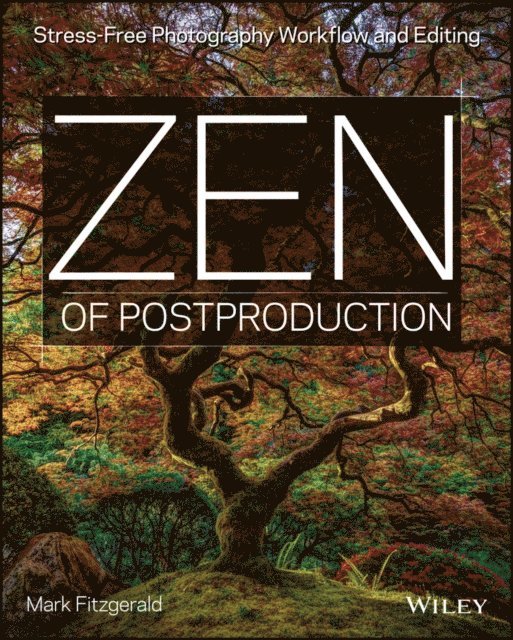 Mark Fitzgerald - Zen of Postproduction, E-bok