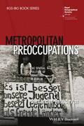Metropolitan Preoccupations