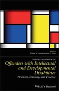 Wiley Handbook on Offenders with Intellectual and Developmental Disabilities